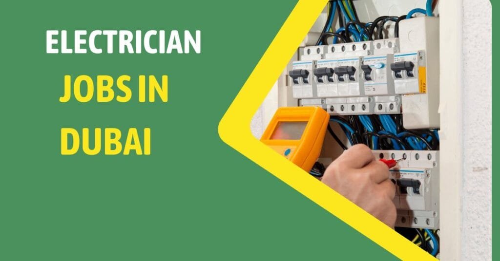 Electrician jobs in Dubai