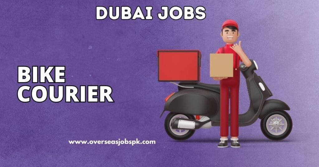 Bike Courier Vacancies in Dubai