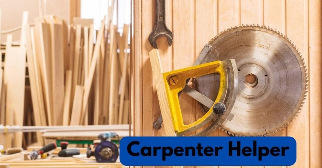 Carpenter Helper Jobs in Canada