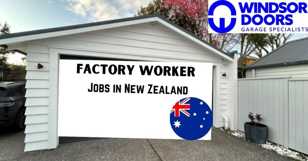 Factory Worker Jobs in New Zealand