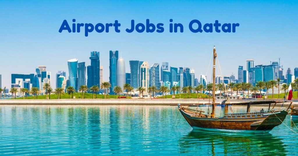 Airport Jobs in Qatar