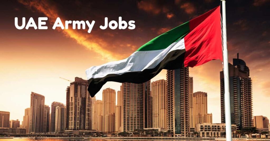 UAE Army Jobs